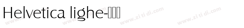 Helvetica lighe字体转换